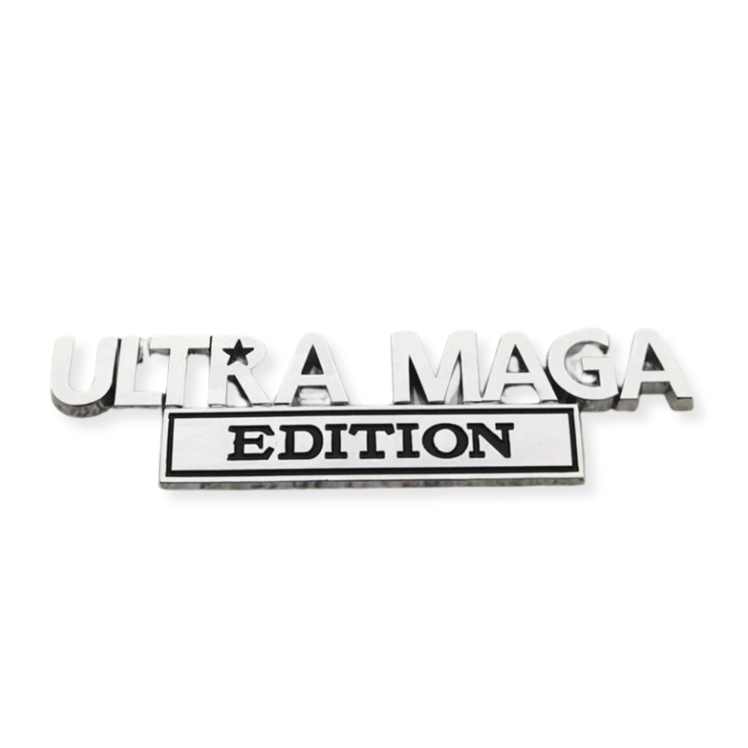 Ultra MAGA Edition Auto Emblem (4 Designs)