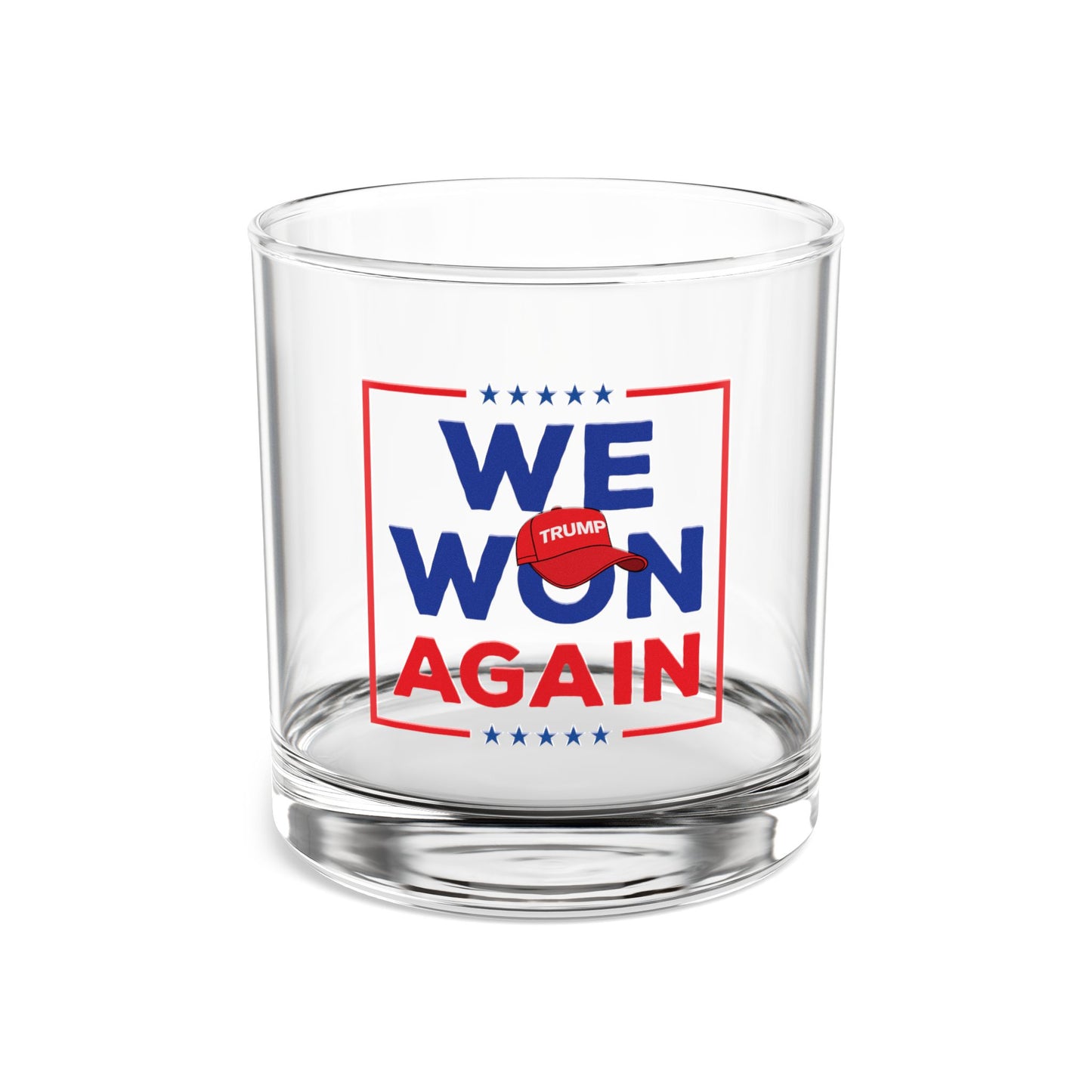 Trump 'We Won Again' Rocks Glass