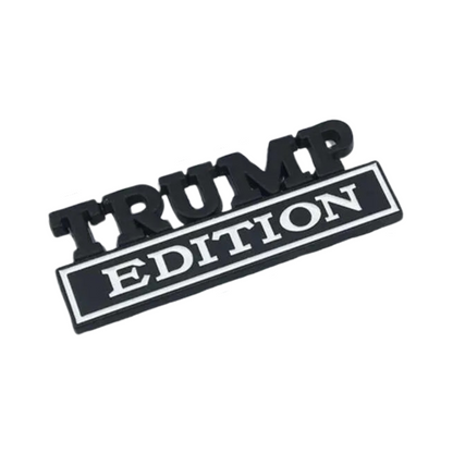 Trump Edition Auto Emblem (4 Styles)