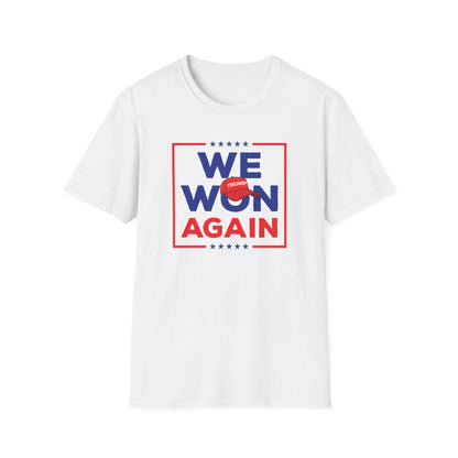 We Won Again Unisex Softstyle T-Shirt - Celebrate Triumph in Style