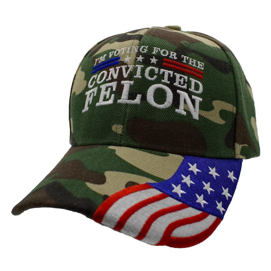 I'm Voting For The Convicted Felon Embroidered Hat w/ Flag Bill (Camo)